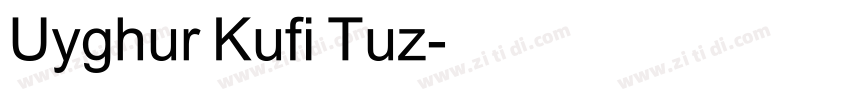 Uyghur Kufi Tuz字体转换